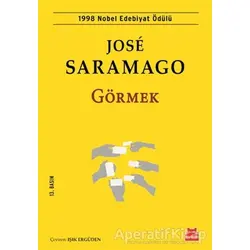Görmek - Jose Saramago - Kırmızı Kedi Yayınevi