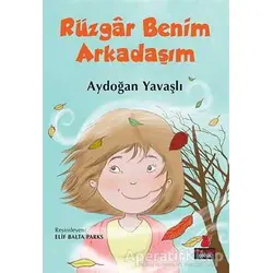 Rüzgar Benim Arkadaşım - Aydoğan Yavaşlı - Kırmızı Kedi Çocuk