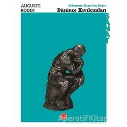 Düşünce Kıvılcımları - Auguste Rodin - Kırmızı Kedi Yayınevi