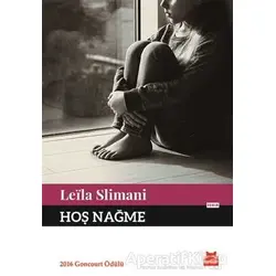 Hoş Nağme - Leila Slimani - Kırmızı Kedi Yayınevi
