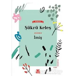 İmiş - Şükrü Keleş - Kırmızı Kedi Yayınevi