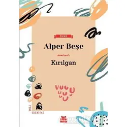 Kırılgan - Alper Beşe - Kırmızı Kedi Yayınevi