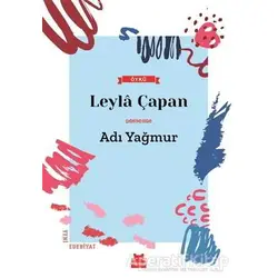 Adı Yağmur - Leyla Çapan - Kırmızı Kedi Yayınevi