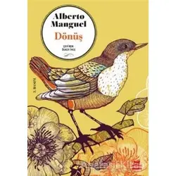 Dönüş - Alberto Manguel - Kırmızı Kedi Yayınevi
