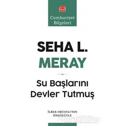 Su Başlarını Devler Tutmuş - Seha L. Meray - Kırmızı Kedi Yayınevi