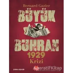 Büyük Buhran - 1929 Krizi - Bernard Gazier - Kırmızı Kedi Yayınevi