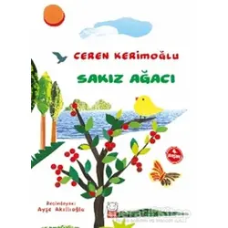 Sakız Ağacı - Ceren Kerimoğlu - Kırmızı Kedi Çocuk