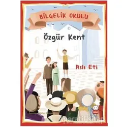 Özgür Kent - Bilgelik Okulu - Aslı Eti - Kırmızı Kedi Çocuk