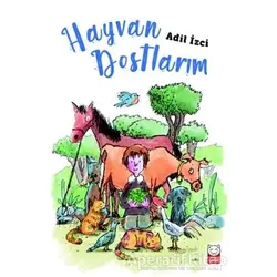 Hayvan Dostlarım - Adil İzci - Kırmızı Kedi Çocuk
