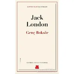 Genç Boksör - Jack London - Kırmızı Kedi Yayınevi