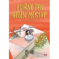 Edirne’den Gelen Mektup - Feyza Hepçilingirler - Kırmızı Kedi Çocuk