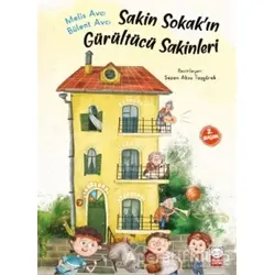 Sakin Sokak’ın Gürültücü Sakinleri - Bülent Avcı - Kırmızı Kedi Çocuk