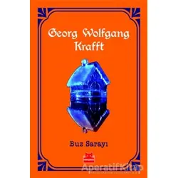 Buz Sarayı - Georg Wolfgang Krafft - Kırmızı Kedi Yayınevi
