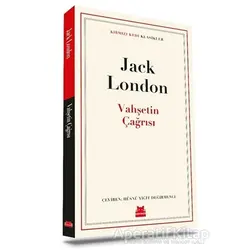 Vahşetin Çağrısı - Jack London - Kırmızı Kedi Yayınevi
