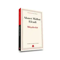 Müşahedat - Ahmet Midhat Efendi - Kırmızı Kedi Yayınevi