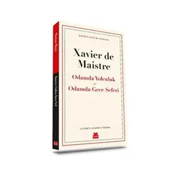 Odamda Yolculuk - Odamda Gece Seferi - Xavier De Maistre - Kırmızı Kedi Yayınevi