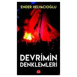 Devrimin Denklemleri - Ender Helvacıoğlu - Kırmızı Kedi Yayınevi