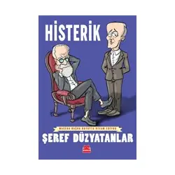 Histerik - Macera Başka Boyutta Devam Ediyor - Şeref Düzyatanlar - Kırmızı Kedi Yayınevi