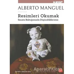 Resimleri Okumak - Alberto Manguel - Kırmızı Kedi Yayınevi