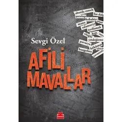 Afili Mavallar - Sevgi Özel - Kırmızı Kedi Yayınevi