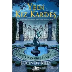Yedi Kız Kardeş - Lucinda Riley - Pegasus Yayınları