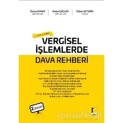 Vergisel İşlemlerde Dava Rehberi - Kemal Çağlar - Adalet Yayınevi