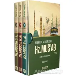 Bir Okul ve Bir Ekol Hz. Musab - Adem Saraç - Erkam Yayınları