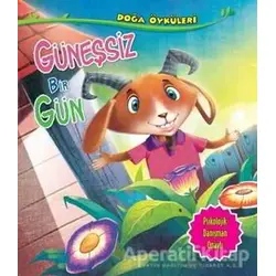 Güneşsiz Bir Gün - Quixot Publishing - Parıltı Yayınları