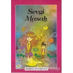 Sevgi Masalı - Samed Behrengi - Parıltı Yayınları