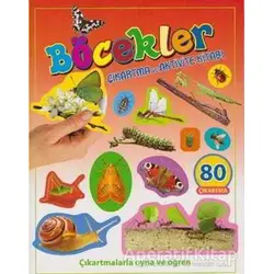 Böcekler - Çıkartma ve Aktivite Kitabı - Kolektif - Parıltı Yayınları