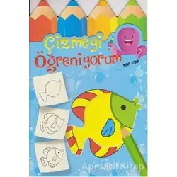 Çizmeyi Öğreniyorum (Mavi Kitap) - Kolektif - Parıltı Yayınları Boyama ve Çıkartma Kitapları