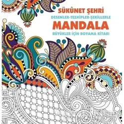 Sükunet Şehri - Mandala - Kolektif - Anonim Yayıncılık