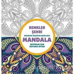 Renkler Şehri - Mandala - Kolektif - Anonim Yayıncılık