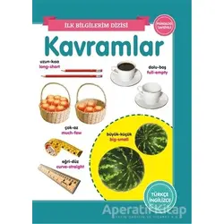Kavramlar - İlk Bilgilerim Dizisi - Kolektif - 0-6 Yaş Yayınları