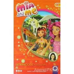 Mia And Me 7 - Sevinç Gözyaşları - Gerhard Hahn - Artemis Yayınları