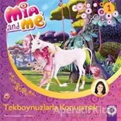 Mia and Me: Tekboynuzlarla Oyunlar - Gerhard Hahn - Artemis Yayınları