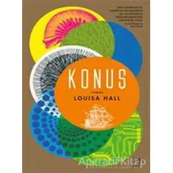 Konuş - Louisa Hall - Artemis Yayınları