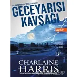 Geceyarısı Kavşağı - Charlaine Harris - Artemis Yayınları