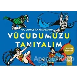 Vücudumuzu Tanıyalım - Kolektif - Artemis Yayınları