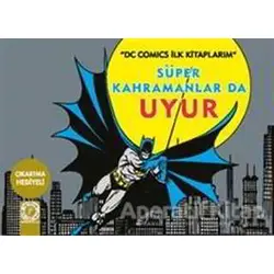 Süper Kahramanlar Da Uyur - Kolektif - Artemis Yayınları