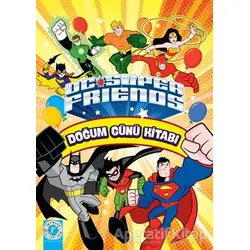 Dc Super Friends - Doğum Günü Kitabı - Kolektif - Artemis Yayınları