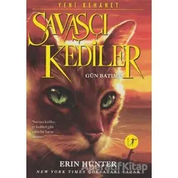 Savaşçı Kediler: Gün Batımı - Erin Hunter - Artemis Yayınları