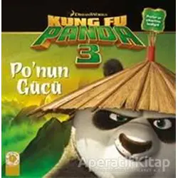 Ponun Gücü - Kung Fu Panda 3 - Kolektif - Artemis Yayınları