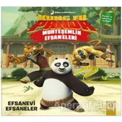 Muhteşemlik Efsaneleri - Kung Fu Panda - Kolektif - Artemis Yayınları