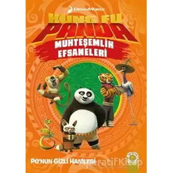 Muhteşemlik Efsaneleri - Kung Fu Panda - Kolektif - Artemis Yayınları