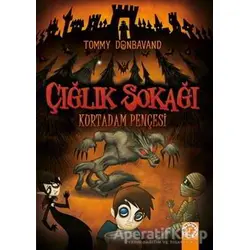 Çığlık Sokağı: Kurtadam Pençesi - Tommy Donbavand - Artemis Yayınları