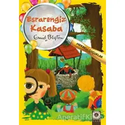 Meraklı Çocuklar - Esrarengiz Kasaba - Enid Blyton - Artemis Yayınları