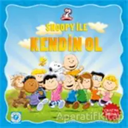 Snoopy İle Kendin Ol - Charles M. Schulz - Artemis Yayınları