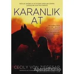 Karanlık At - Cecily Von Ziegesar - Artemis Yayınları