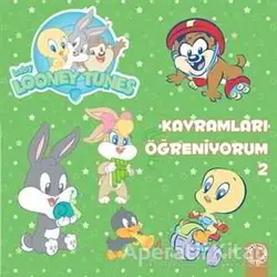 Kavramları Öğreniyorum 2 - Baby Looney Tunes - Kolektif - Artemis Yayınları